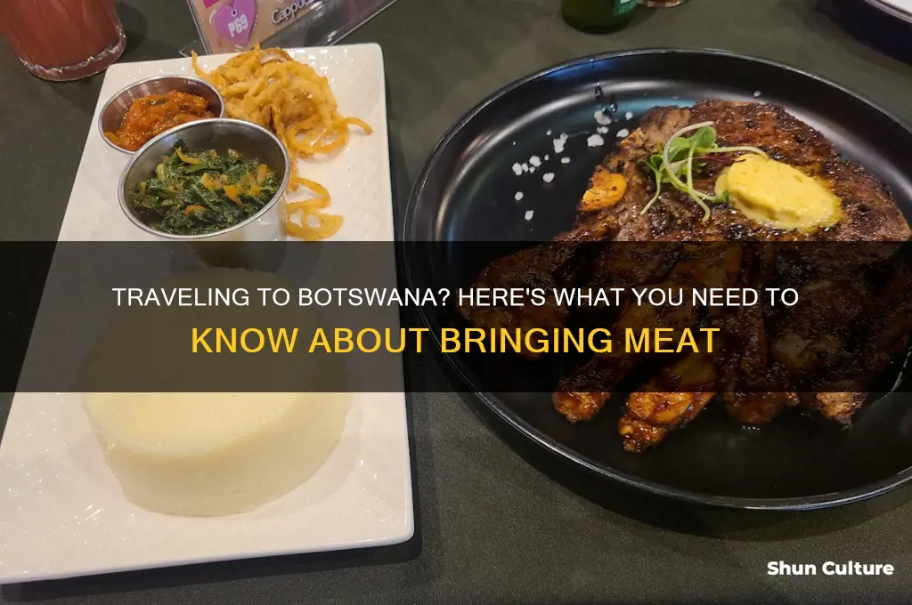 are you allowed to take meat into botswana