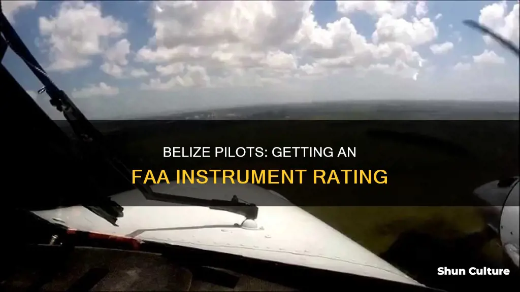 can a belize private pilot get an faa instrument rating