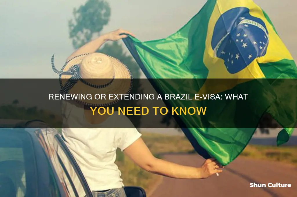 can a brazil e visa be renewed or extended