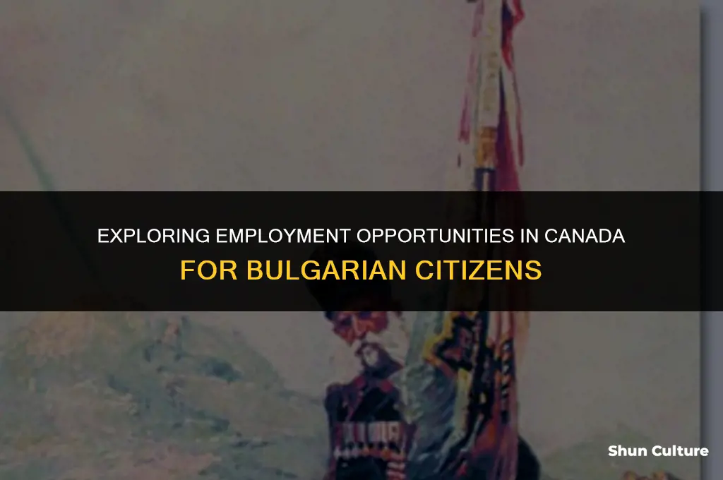 can a bulgarian citizen work in canada