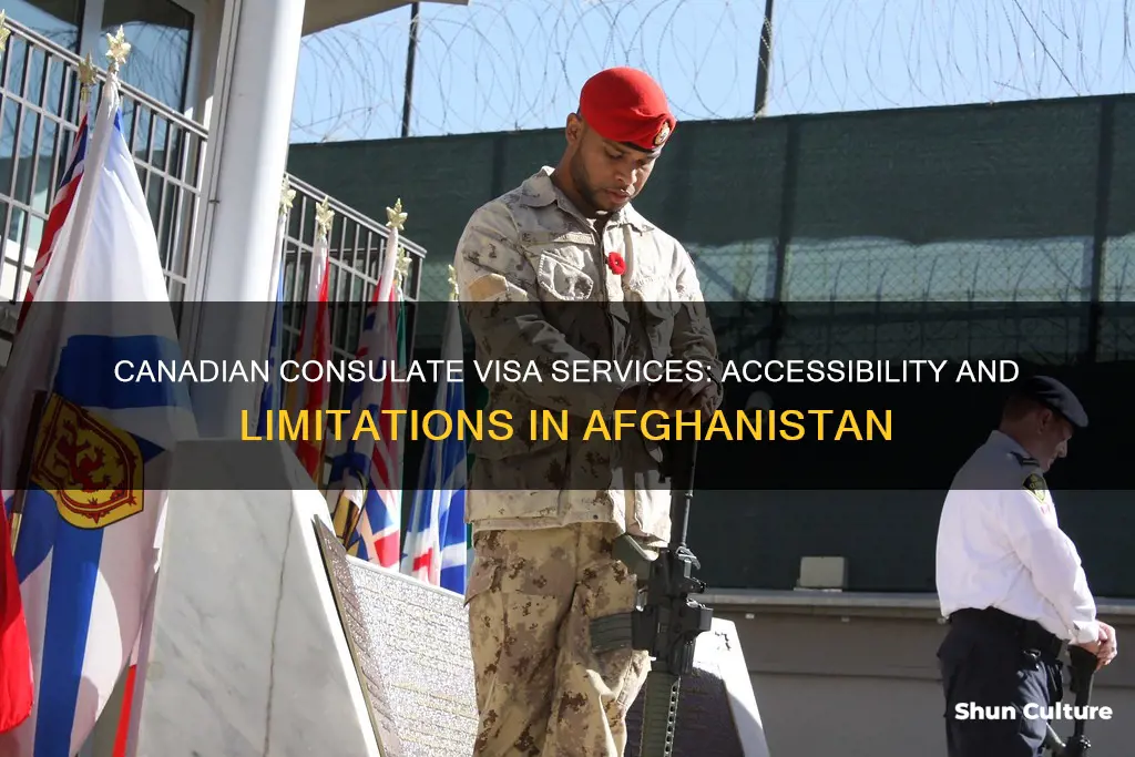 can a canadian consulate issue a visa in afghanistan