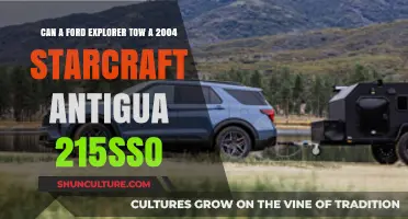 Can a Ford Explorer Tow a 2004 Starcraft Antigua 215SSO?