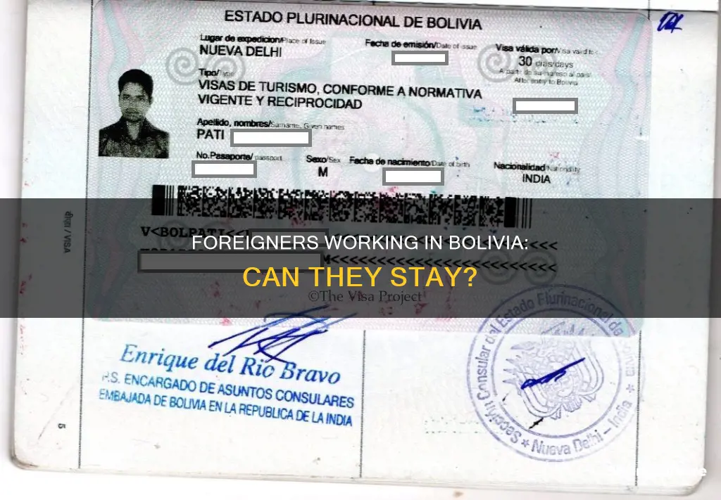 can a foreigner reside and work in bolivia