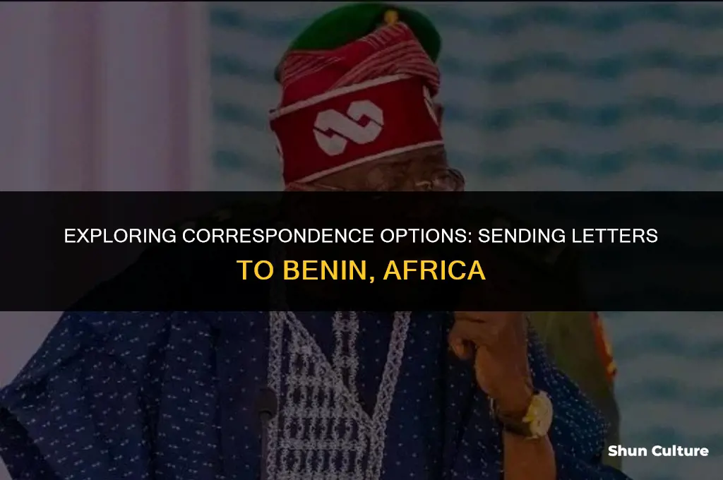 can a letter be sent to benin africa