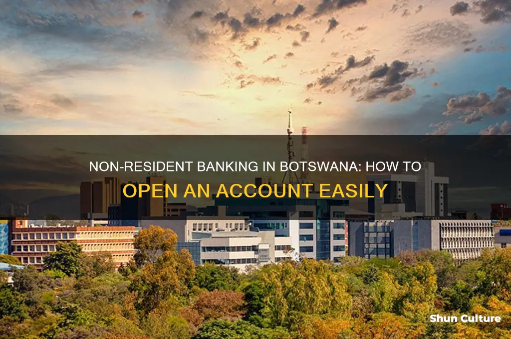 can a non resident open a bank account in botswana