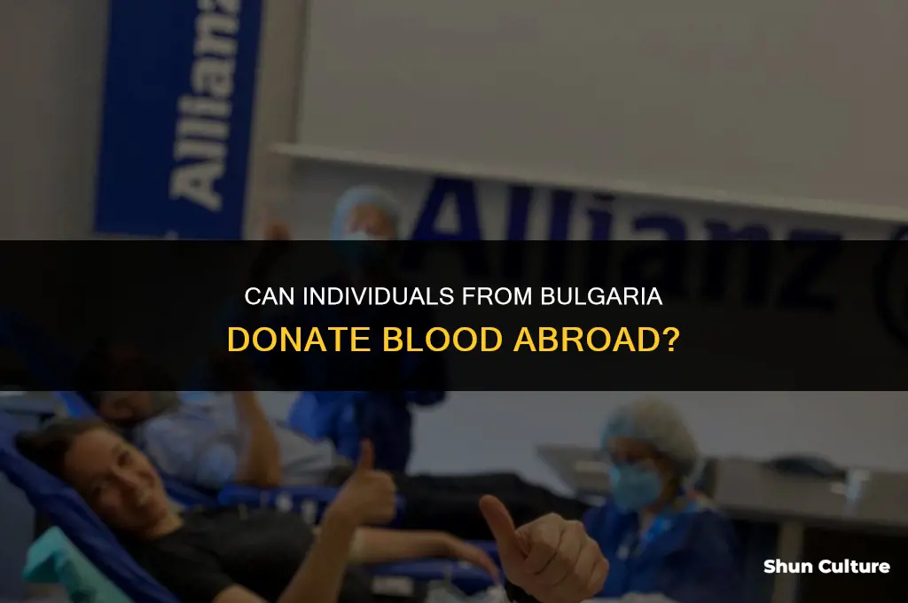 can a person from bulgaria donate blood