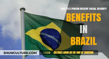 Can U.S. Citizens Collect Social Security Benefits While Living in Brazil?