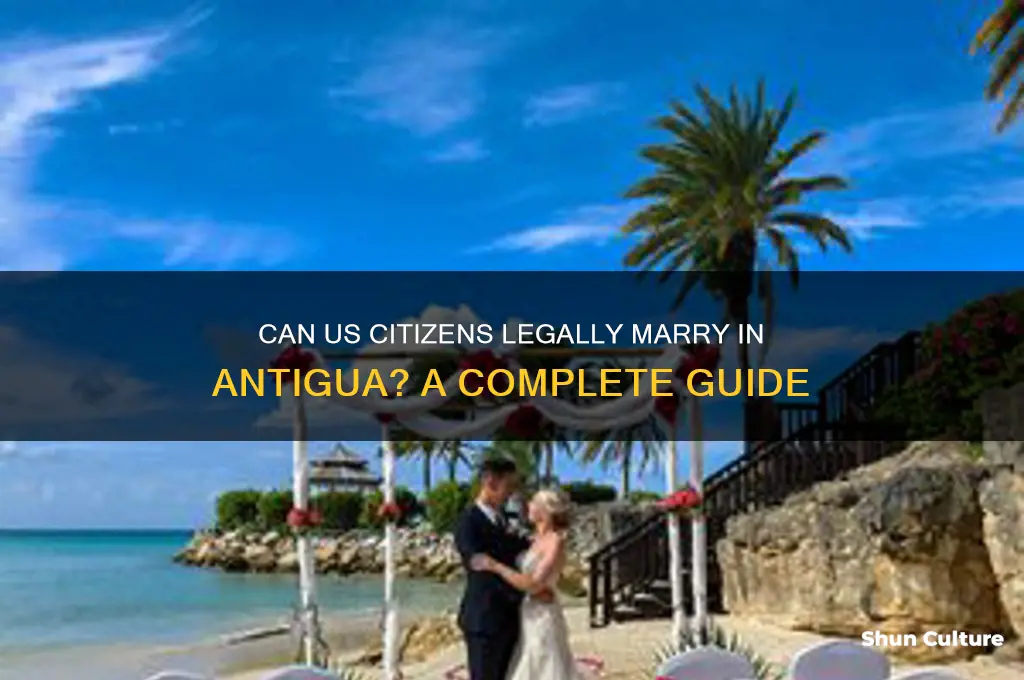 can a us citizen get married in antigua