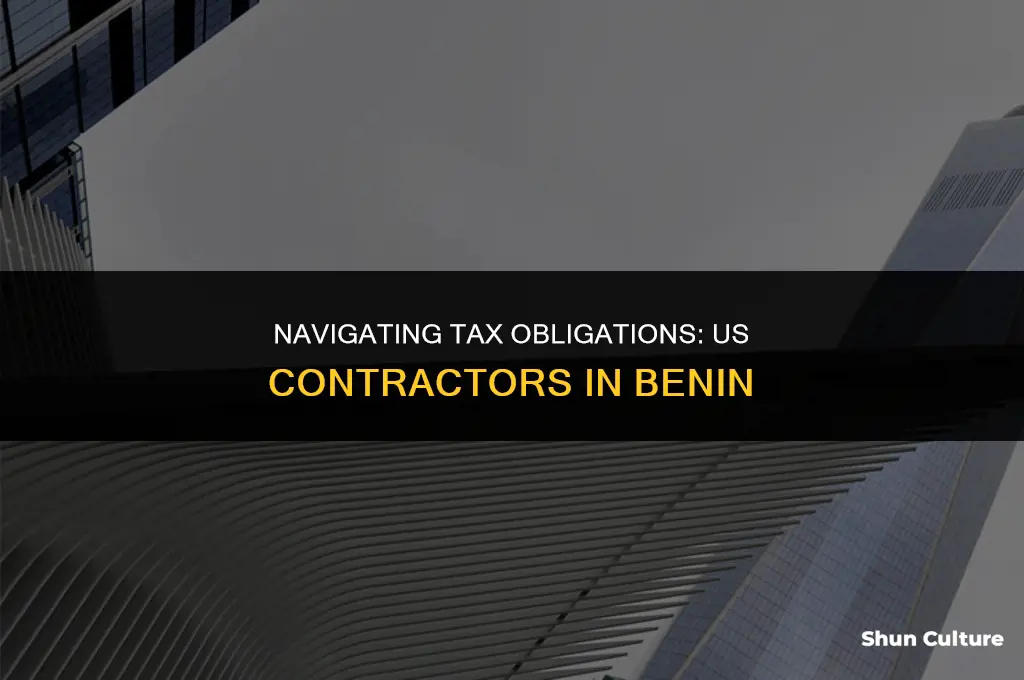 can a us contractor leave benin without paying tax