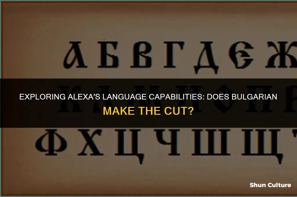 can alexa speak bulgarian