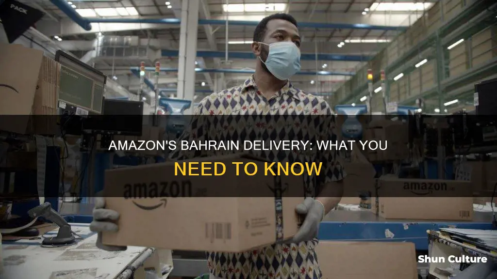 can amazon deliver to bahrain