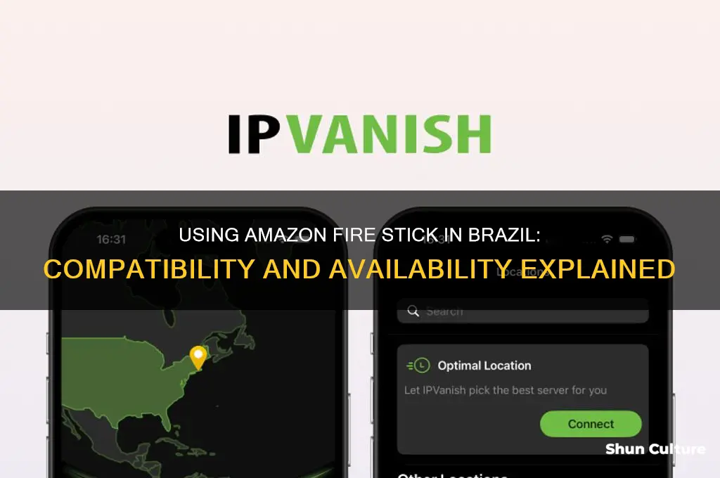 can amazon fire stick be used in brazil