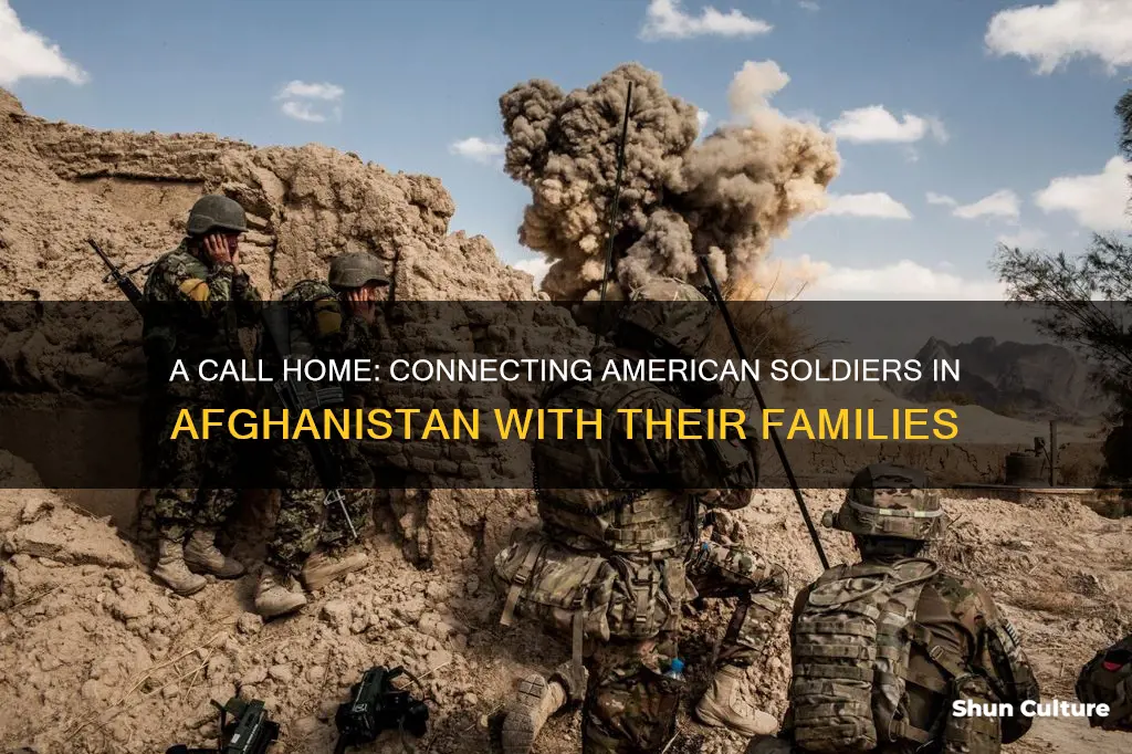 can american army soldiers call home from afghanistan