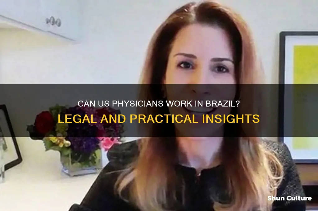 can american doctors practice in brazil