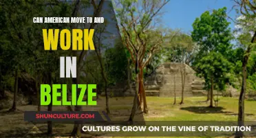 Belize: Work and Live as an American