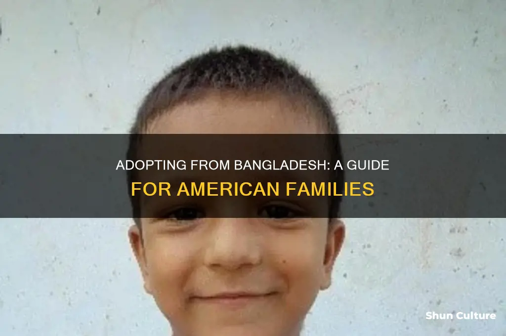 can americans adopt from bangladesh