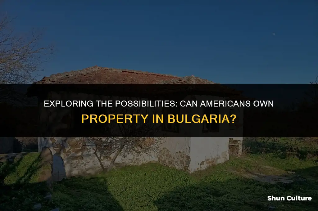 can americans own bulgaria