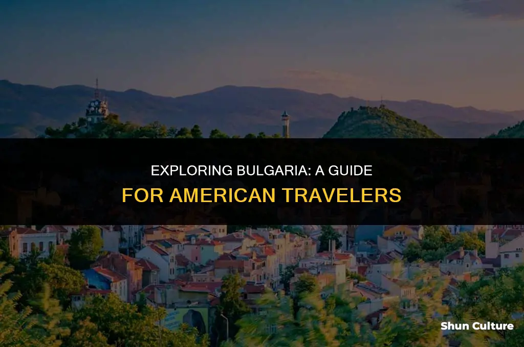 can americans visit bulgaria