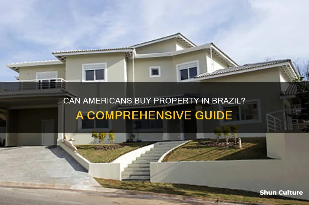 can an american buy a home in brazil
