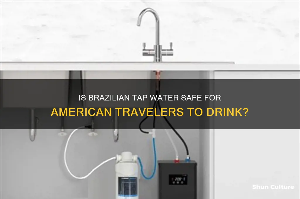 can an american drink tap water from brazil