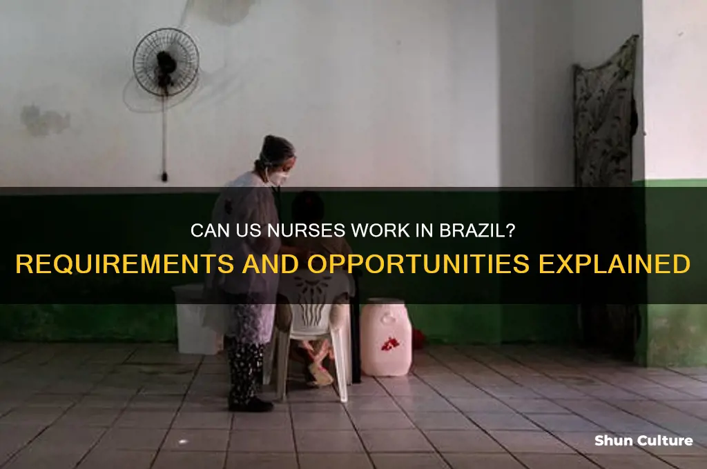 can an american nurse work in brazil
