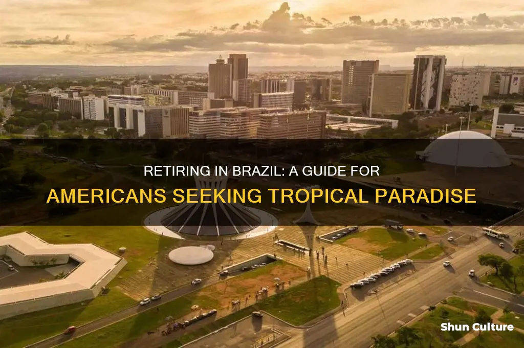 can an american retire in brazil