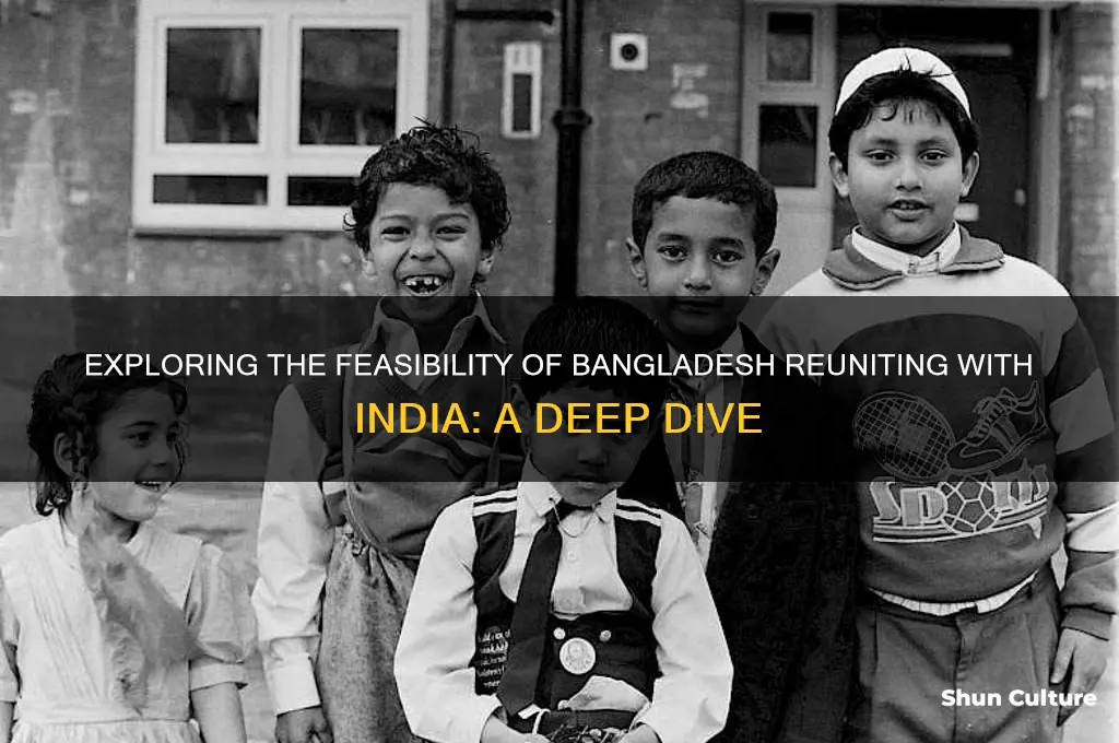 can bangladesh reunite with india