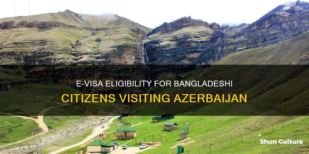 can bangladeshi citizen eligible for e-visa azerbaijan