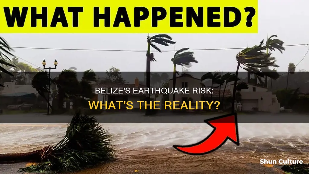 can belize experience an earthquake