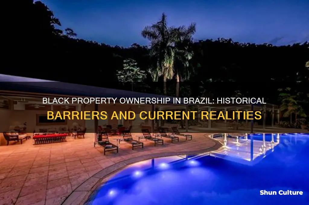 can blacks own property in brazil