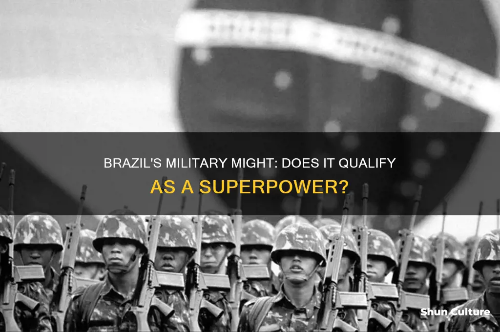 can brazil be measured as a superpower through military factors