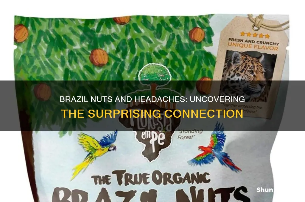 can brazil nuts cause headaches