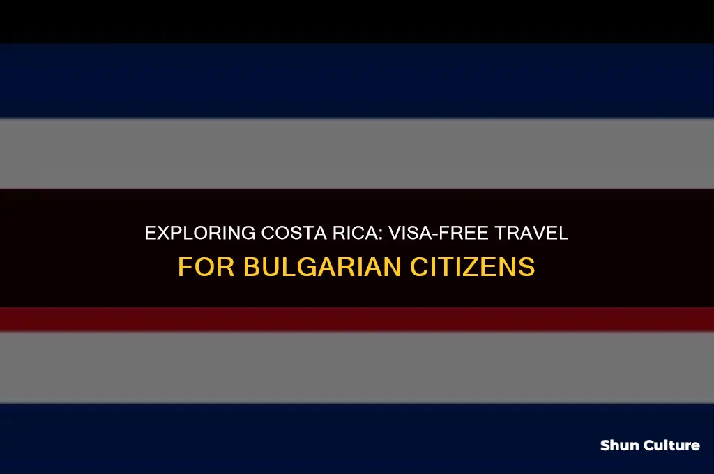 can bulgarian citizens travel to costa rica without visa