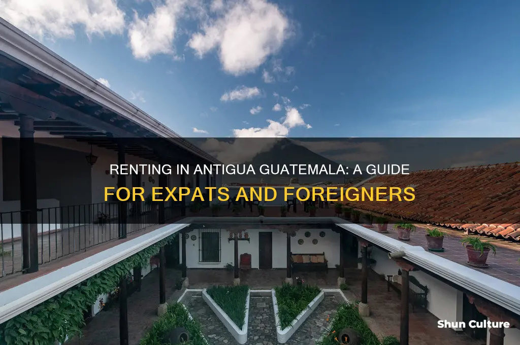 can expats rent apartment in antigua guatemala