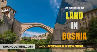 Can Foreigners Buy Land in Bosnia? A Comprehensive Guide