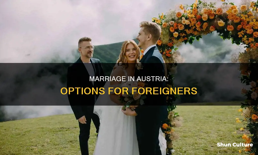 can foreigners get married in austria