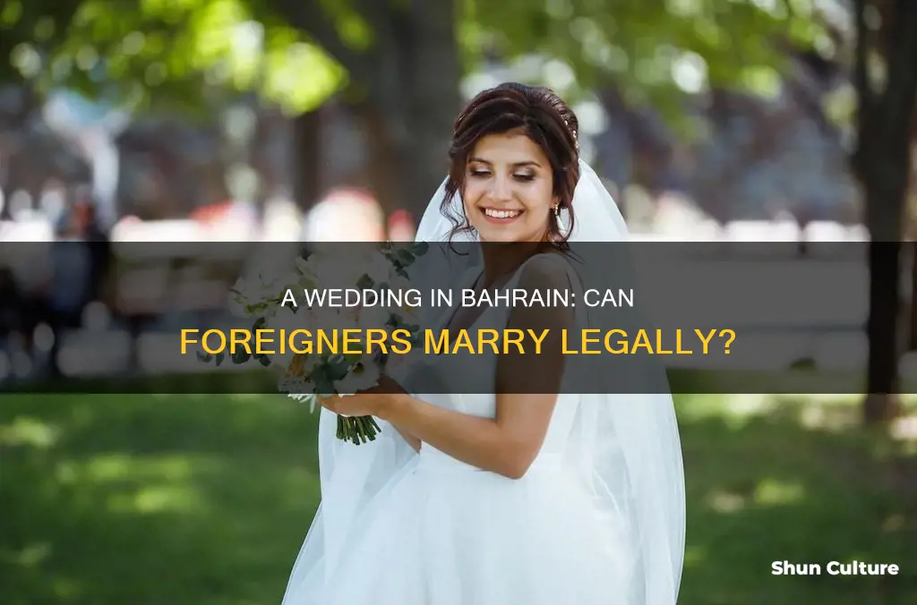 can foreigners get married in bahrain