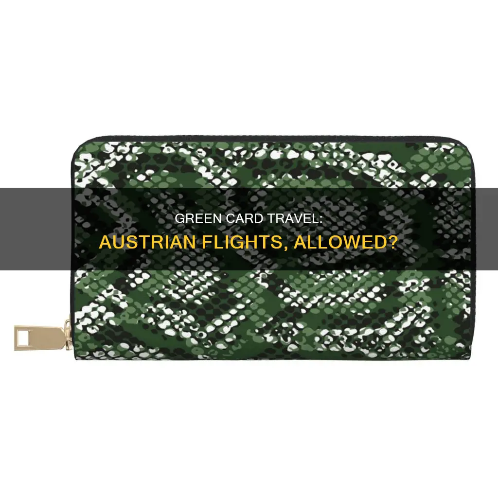 can green card holder fly with austrian flight