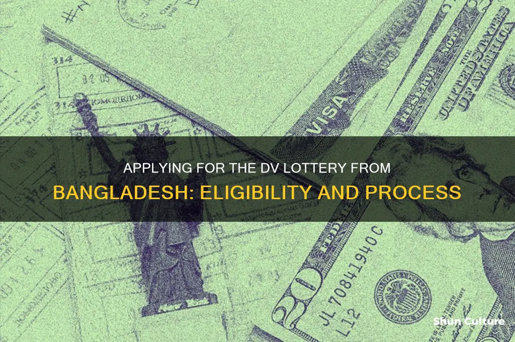 can I apply for dv lottery from bangladesh