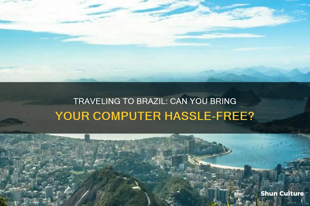 can I bring a computer to brazil