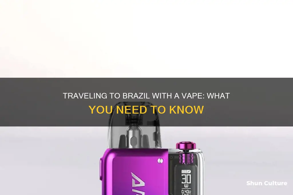 can I bring a vape to brazil