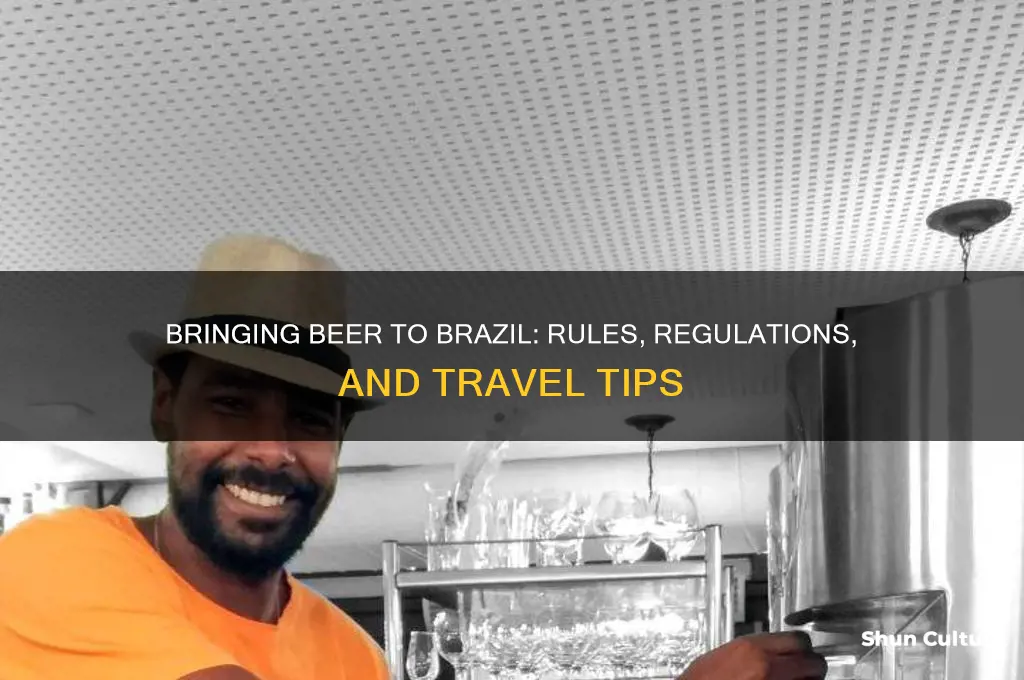 can I bring beer to brazil