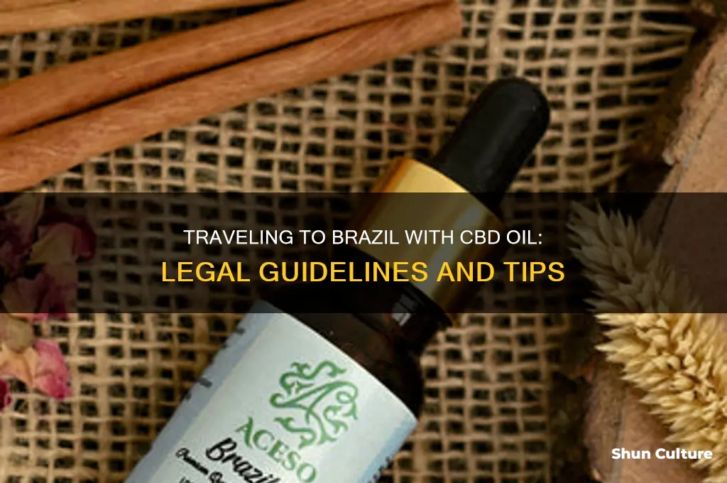 can I bring cbd oil to brazil