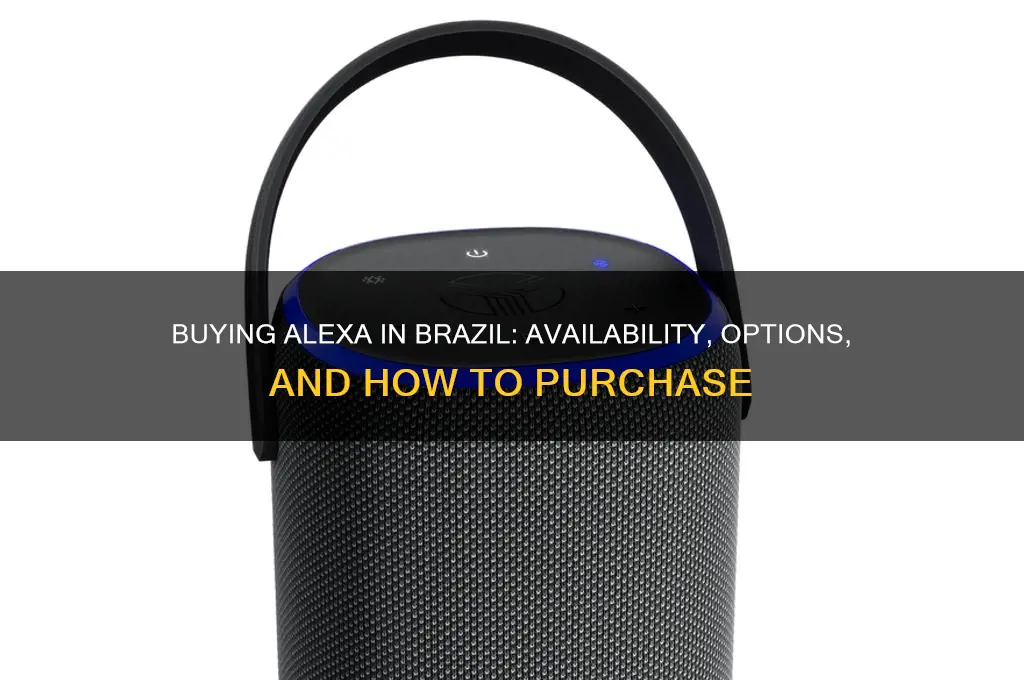 can I buy alexa brazil