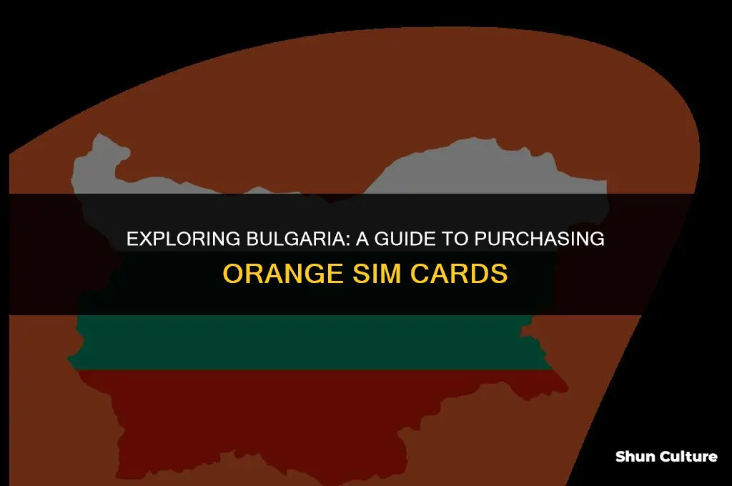 can I buy an orange sim in bulgaria