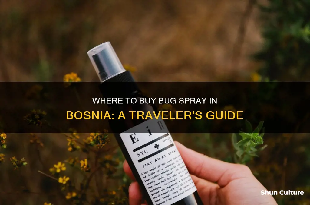 can I buy bugspray in bosnia