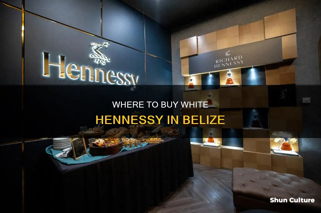 can I buy white hennessy in belize