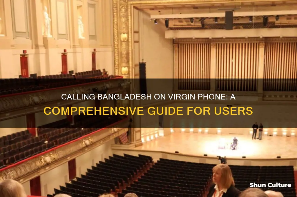 can I call bangladesh on virgin phone