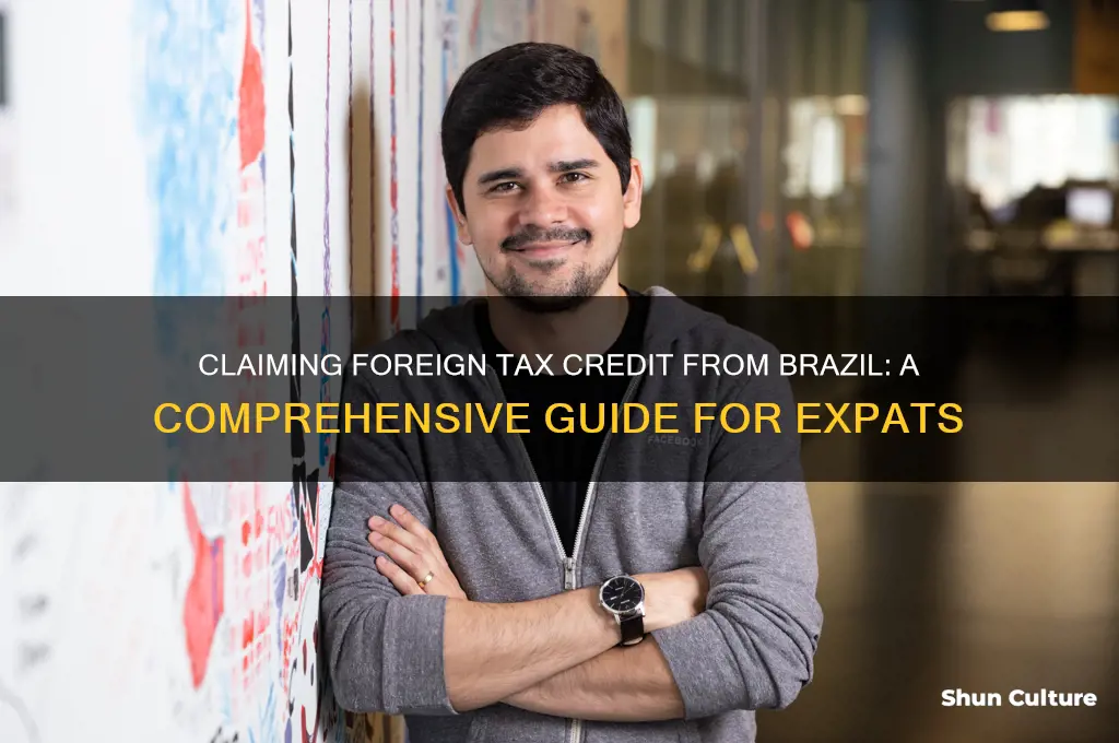 can I claim foreign tax credit from brazil
