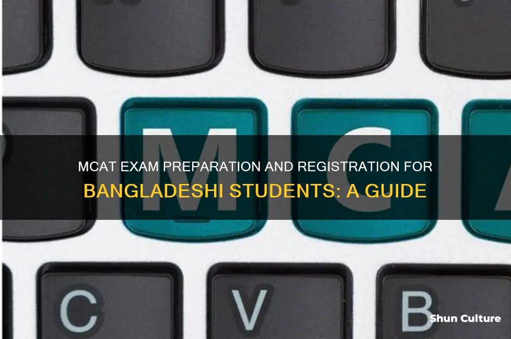 can I do mcat from bangladesh